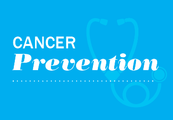 cancer prevention